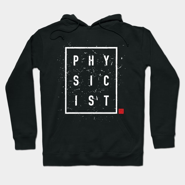 PHYSICIST 2 Hoodie by geep44